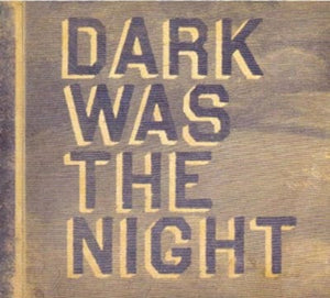 Golden Discs VINYL Dark Was the Night: Red Hot Compilation - Various Artists [VINYL]