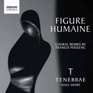 Golden Discs CD Figure Humaine: Choral Works By Francis Poulenc - Francis Poulenc [CD]
