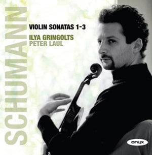 Golden Discs CD Robert Schumann: Violin Sonatas 1-3 - Robert Schumann [CD]