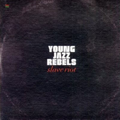 Golden Discs CD Slave Riot - Young Jazz Rebels [CD]