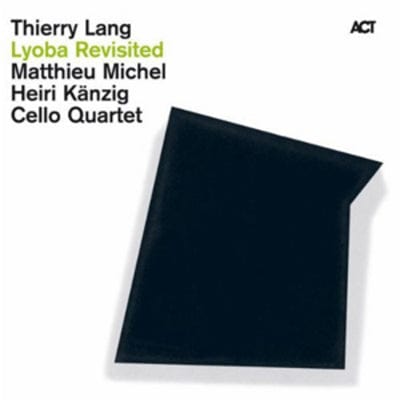 Golden Discs CD Lyoba Revisited - Thierry Lang [CD]