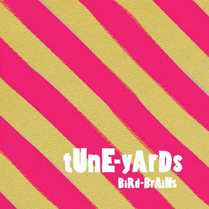 Golden Discs CD Bird-brains - Tune-Yards [CD]
