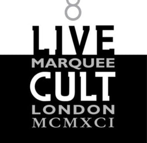 Golden Discs CD Live Cult: Marquee, London MCMXCI - The Cult [CD]