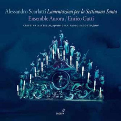 Golden Discs CD Alessandro Scarlatti: Lamentazioni Per La Settimana Santa - Alessandro Scarlatti [CD]