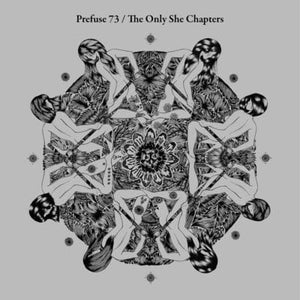 Golden Discs CD The Only She Chapters - Prefuse 73 [CD]