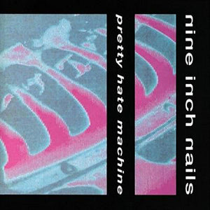 Pretty Hate Machine - Nine Inch Nails [CD]