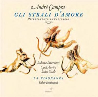 Golden Discs CD André Campra: Gli Strali D'amore - André Campra [CD]