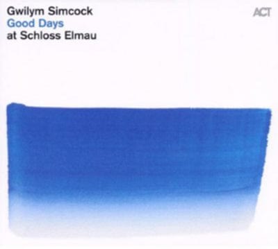 Golden Discs CD Good Days at Schloss Elmau - Gwilym Simcock [CD]