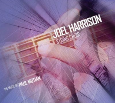 Golden Discs CD The Music of Paul Motian - Joel Harrison String Choir [CD]