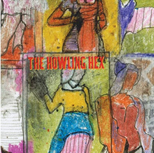 Golden Discs CD Wilson Semiconductors - The Howling Hex [CD]