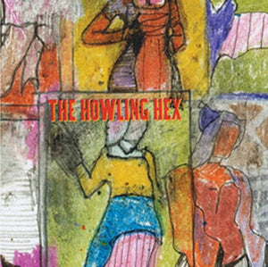 Golden Discs VINYL Wilson Semiconductors - The Howling Hex [VINYL]