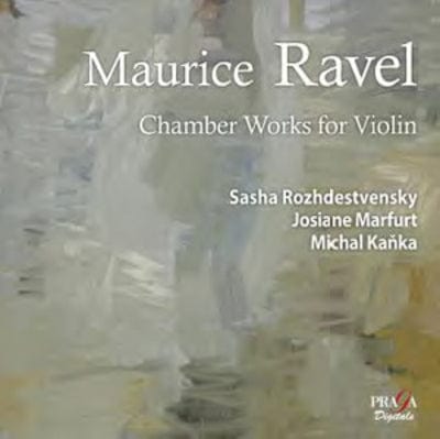 Golden Discs SACD Maurice Ravel: Chamber Works for Violin - Maurice Ravel [SACD]