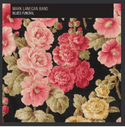 Golden Discs CD Blues Funeral - Mark Lanegan Band [CD]