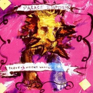 Golden Discs CD There Is No-one What Will Take Care of You - Palace Brothers [CD]