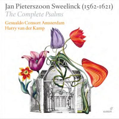 Golden Discs CD Jan Pieterszoon Sweelinck: The Complete Psalms - Jan Pieterszoon Sweelinck [CD]