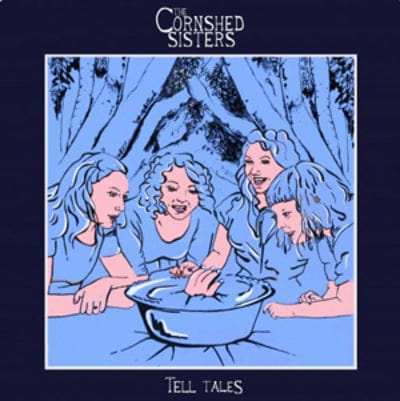 Golden Discs CD Tell Tales - The Cornshed Sisters [CD]