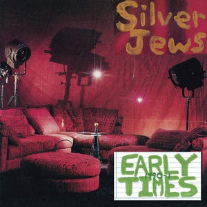 Golden Discs VINYL Early Times - Silver Jews [VINYL]