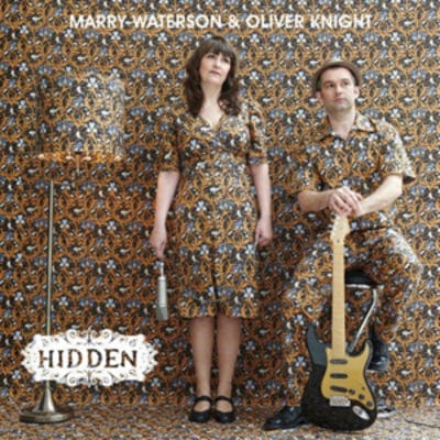 Golden Discs CD Hidden - Marry Waterson & Oliver Knight [CD]