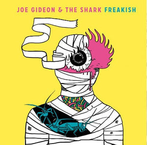 Golden Discs CD Freakish - Joe Gideon and The Shark [CD]