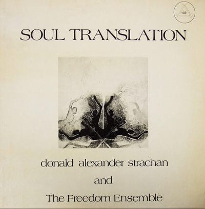 Golden Discs CD Soul Translation - Donald Alexander Strachan and The Freedom Ensemble [CD]