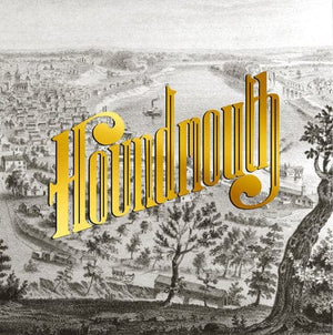 Golden Discs CD From the Hills Below the City - Houndmouth [CD]