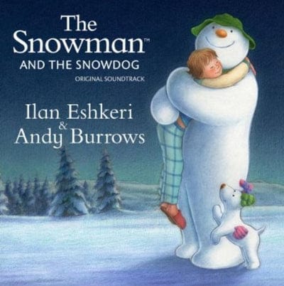 Golden Discs CD The Snowman and the Snowdog - Ilan Eshkeri & Andy Burrows [CD]