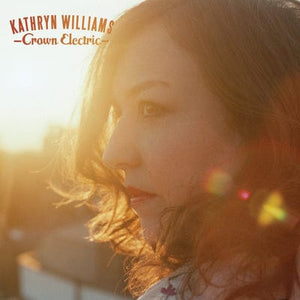 Golden Discs CD Crown Electric - Kathryn Williams [CD]