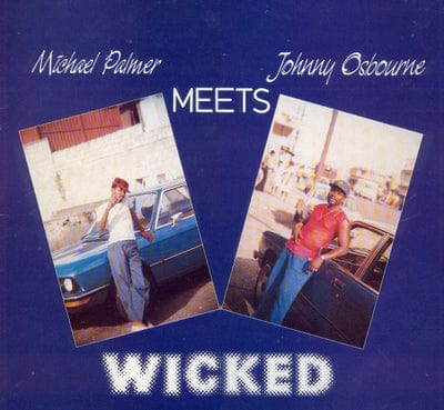 Golden Discs CD Wicked - Michael Palmer meets Johnny Osbourne [CD]