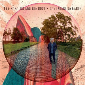 Golden Discs CD Last Night On Earth - Lee Ranaldo and the Dust [CD]