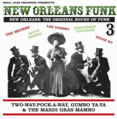 Golden Discs CD Soul Jazz Records Presents New Orleans Funk- Volume 3 - Various Artists [CD]