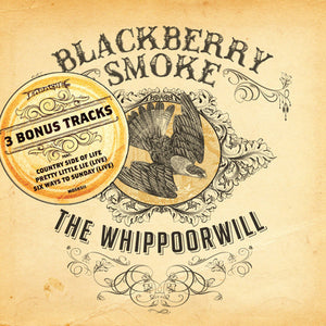 The Whippoorwill - Blackberry Smoke [CD]
