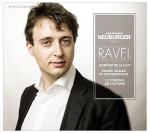 Golden Discs CD Jean Frédéric Neuburger: Ravel - Jean-Frederic Neuburger [CD]