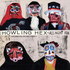 Golden Discs VINYL All-night Fox - The Howling Hex [VINYL]
