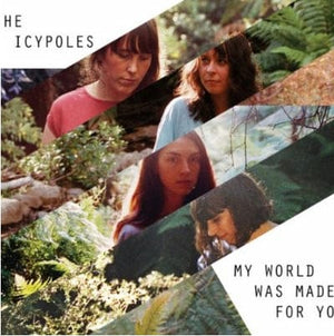 Golden Discs CD My World Was Made for You - The Icypoles [CD]