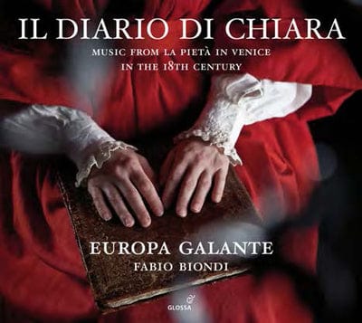 Golden Discs CD Il Diario Di Chiara: Music from La Pietà in Venice in the 18th Century - Europa Galante [CD]
