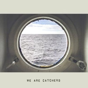 Golden Discs VINYL We Are Catchers - We Are Catchers [VINYL]
