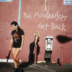 Golden Discs CD Get Back - The Pink Mountaintops [CD]