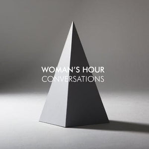 Golden Discs VINYL Conversations - Woman's Hour [VINYL]