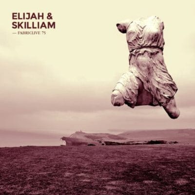 Golden Discs CD Fabriclive 75: Mixed By Elijah & Skilliam - Various Artists [CD]