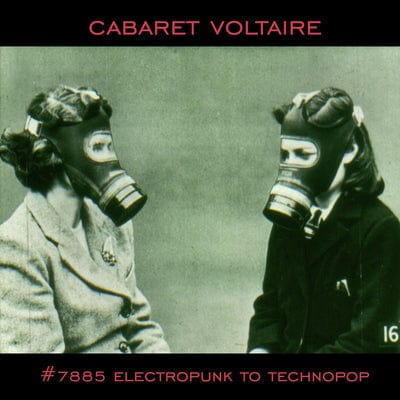 Golden Discs CD #7885 Electropunk to Technopop - Cabaret Voltaire [CD]