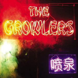 Golden Discs CD Chinese Fountain - The Growlers [CD]