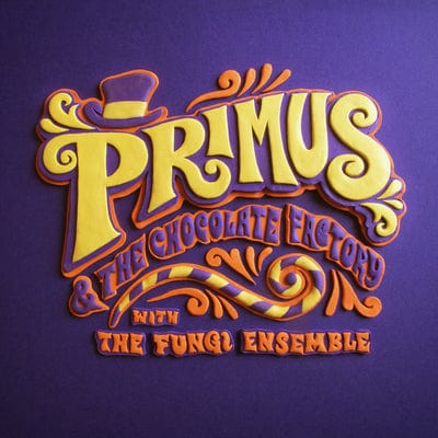 Golden Discs CD Primus & the Chocolate Factory With the Fungi Ensemble - Primus [CD]