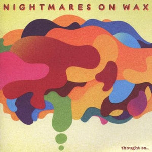 Golden Discs VINYL Thought So... - Nightmares On Wax [VINYL]