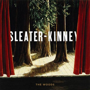 Golden Discs VINYL The Woods - Sleater-Kinney [VINYL]