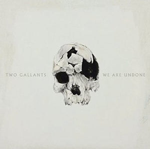Golden Discs CD We Are Undone - Two Gallants [CD]