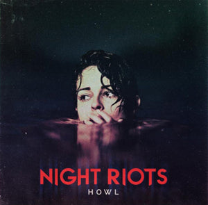 Howl - Night Riots [CD]