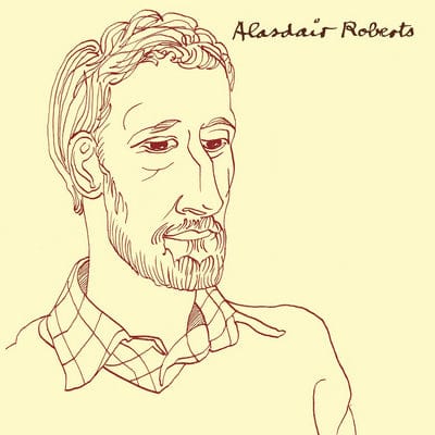 Golden Discs VINYL Alasdair Roberts - Alasdair Roberts [VINYL]