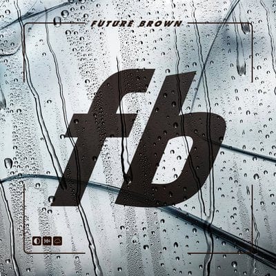 Golden Discs CD Future Brown - Future Brown [CD]