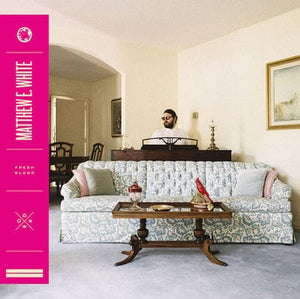 Golden Discs CD Fresh Blood - Matthew E. White [CD]