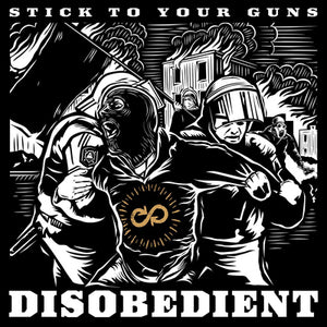 Disobedient - Stick to Your Guns [CD]
